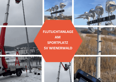 Neue Flutlichtanlage für den Sportplatz SV Wienerwald: Umrüstung bei Temperaturen bis zu -14°C!